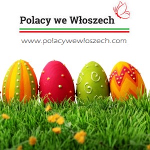 wielkanoc_polacy_we_wloszech_z_zyczeniami